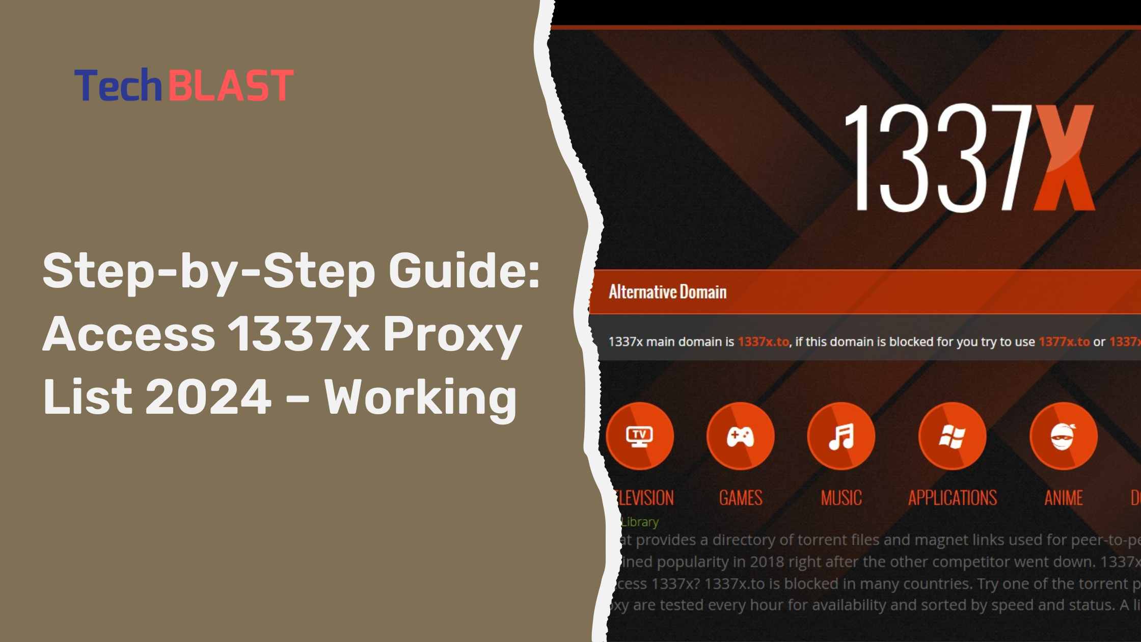 step by step guide access 1337x proxy site techblast