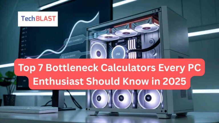 Top 7 Bottleneck Calculators Every PC Enthusiast Should Know in 2025