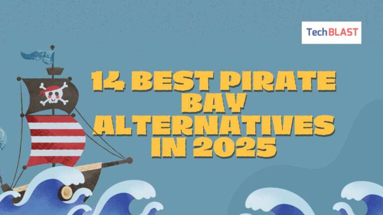 14 Best Pirate Bay Alternatives in 2025